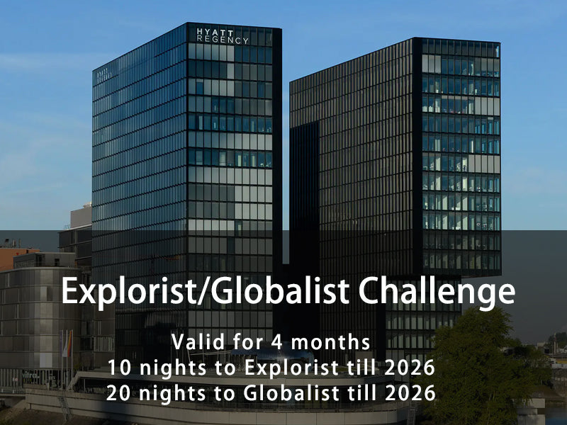 Hyatt Explorist/Globalist Fast Track Challenge